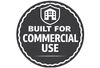 Built for Commercial Use