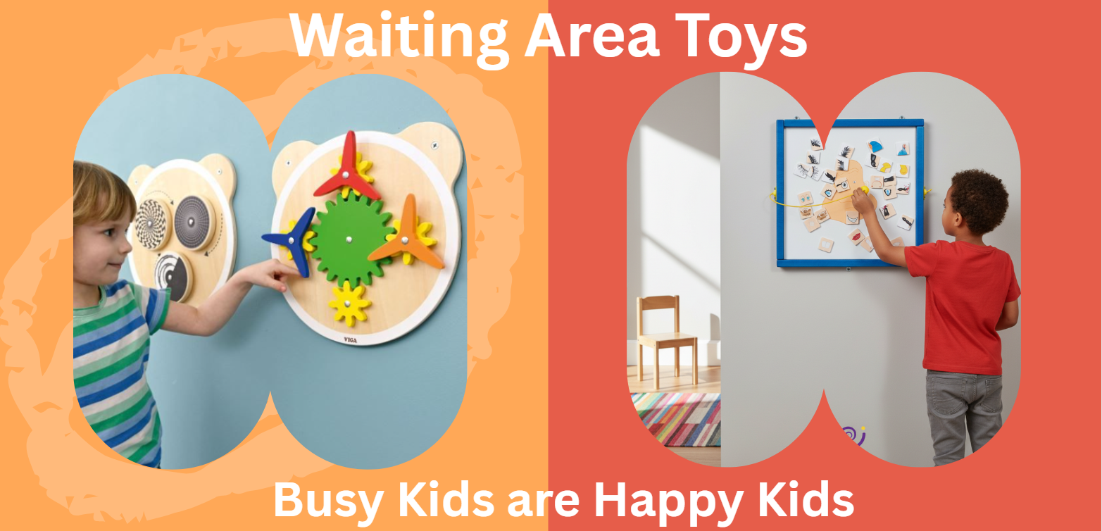 Promotional image for children's toys with two children playing and text 'Waiting Area Toys' and 'Busy Kids are Happy Kids'.